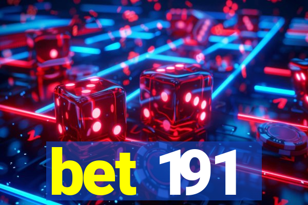 bet 191